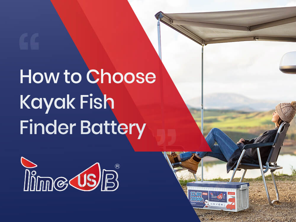 How to Choose Kayak Fish Finder Battery