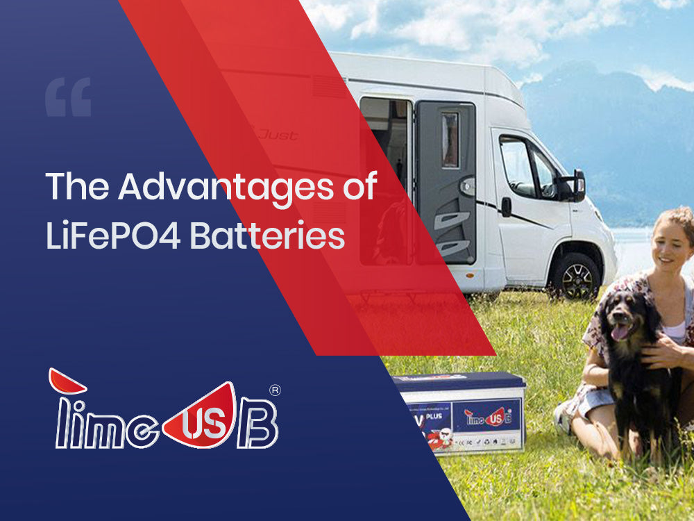 The Advantages of LiFePO4 Batteries and Why Timeusb is the Best Brand to Choose