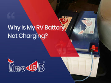 Why is My RV Battery Not Charging? Issues & Solutions Timeusb-US