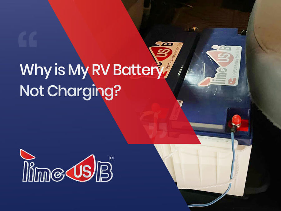 Why is My RV Battery Not Charging? Issues & Solutions | Timeusb-US